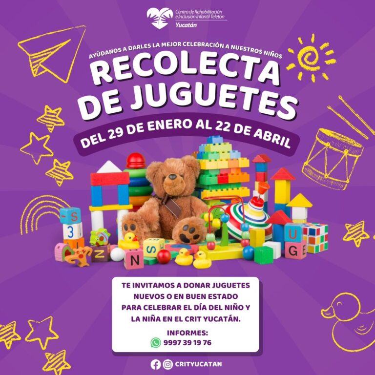 Invitan a donar juguetes para niños del Crit Yucatán ProyectoLibres